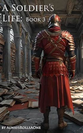 A Soldier's Life: Book 3: The Shimmering Labyrinth eBook : RollsAOne ...