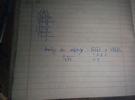 find the cube root of 64 by prime factorization method - Brainly.in