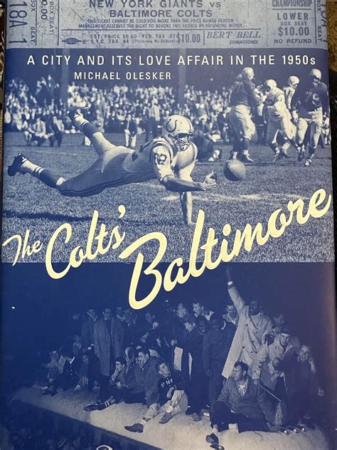 Buy The Colts' Baltimore: A City and Its Love Affair in the 1950s Book ...