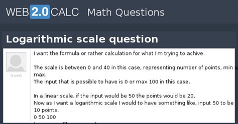View question - Logarithmic scale question