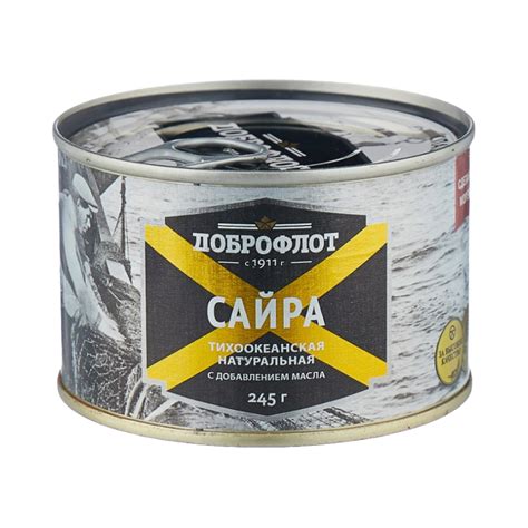 Сайра Доброфлот Тихоокенская Нат с Мас 245г ж/б Ключ (Ресей/Россия ...