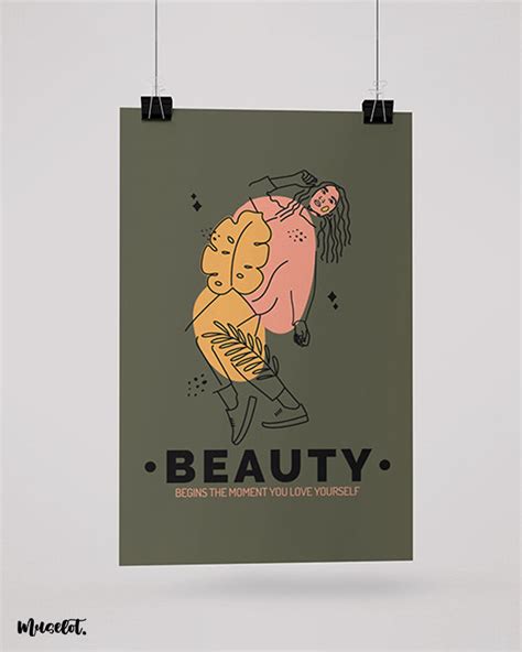 Unleash Your Inner Beauty with our Beauty Begins with love Poster – Muselot