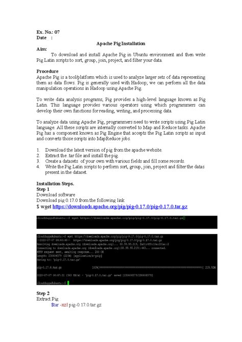 Ex 7 Apache Pig Installation - Ex. No.: 07 Date : Apache Pig ...