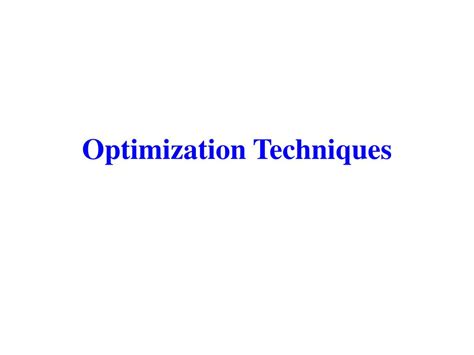 Image result for Optimization Techniques Definition
