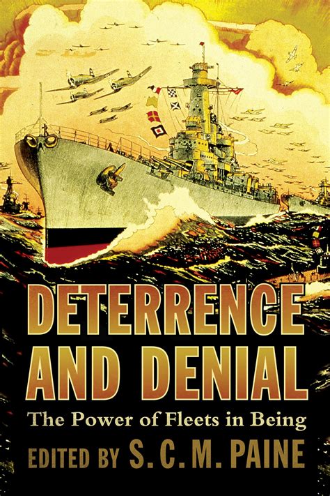 Deterrence and Denial | U.S. Naval Institute