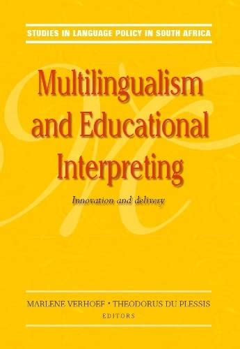 Buy Multilingualism and educational interpreting: Innovation and ...