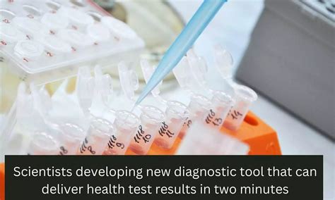 Scientists developing new diagnostic tool that can deliver health test ...