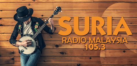 Malaysia Online Radio Suria FM: Akses Mudah kepada Hiburan Radio Terkini