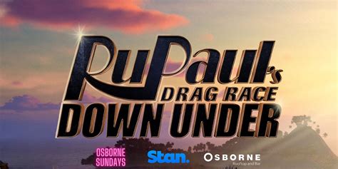 RuPauls Drag Race Down Under Viewing Party @ The Osborne!, The Osborne ...