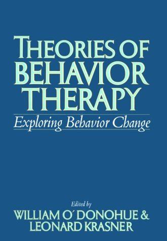 Buy Theories of Behaviour Therapy: Exploring Behaviour Change Book ...