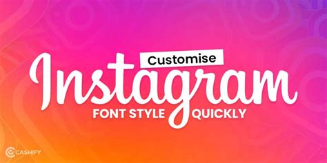 4 Ways To Get Best Instagram Font Style | Cashify Blog
