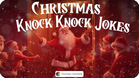 101 Christmas Knock Knock Jokes That Are Ho-larious