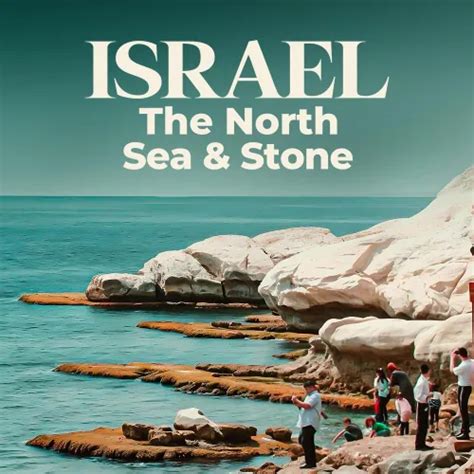 Watch & Download ISRAEL The North Sea and Stone 2025 Full HD Movie ...