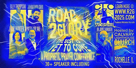 The Best Is Yet to Come | Road 2 Glory 2025, 14409 East Hemstock Road ...