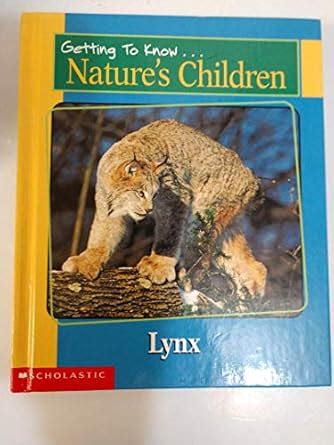 Getting to Know Nature's Children: Lynx / Sea Lions : Amazon.in: Books