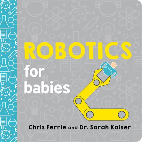 Buy Robotics for Babies Book Online at Low Prices in India | Robotics ...