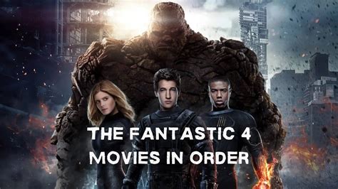 How to Watch The Fantastic 4 Movies in Order of Release