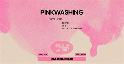 PINKWASHING ? QUEER NIGHT : CHERIII, Paulette Sauvage, ORL, Macadam ...