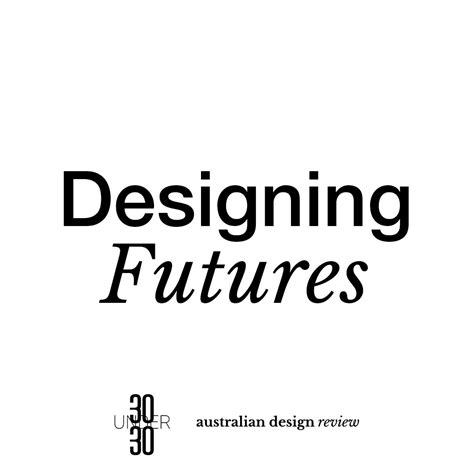 I recently spoke on Designing Futures: The 30UNDER30 Podcast for the ...