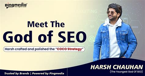 God of SEO, Lord of SEO and Digital Marketing : Harsh Chauhan