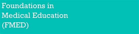 Foundations in Medical Education - GROUP 4, MODULE 1, May 16 to June 13 ...