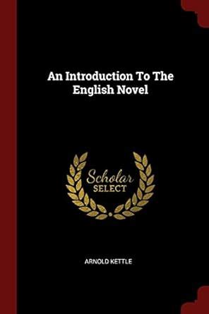 Buy An Introduction To The English Novel Book Online at Low Prices in ...
