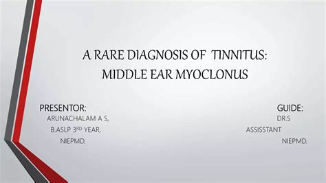 Middle Ear Myoclonus(MEM) | PPTX