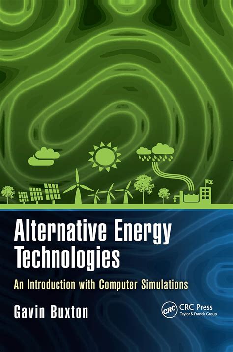 Alternative Energy Technologies: An Introduction with Computer ...