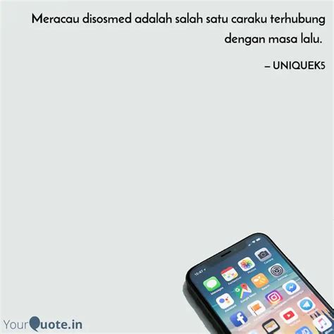 Meracau disosmed adalah s... | Quotes & Writings by uniqueK5 | YourQuote