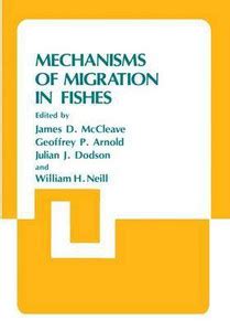 Mechanisms of Migration in Fishes: Buy Mechanisms of Migration in ...