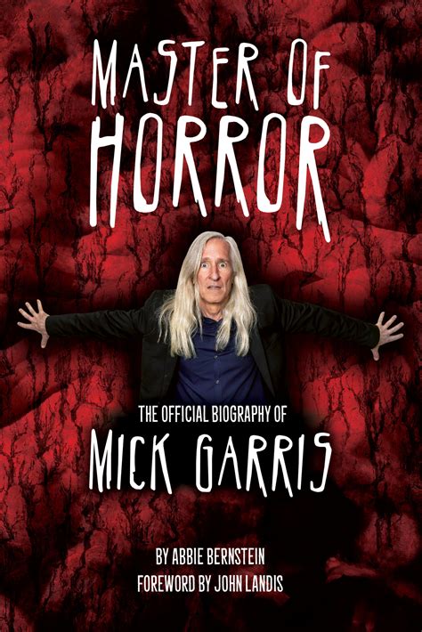 MASTER OF HORROR: The Official Biography of Mick Garris – ATB Publishing