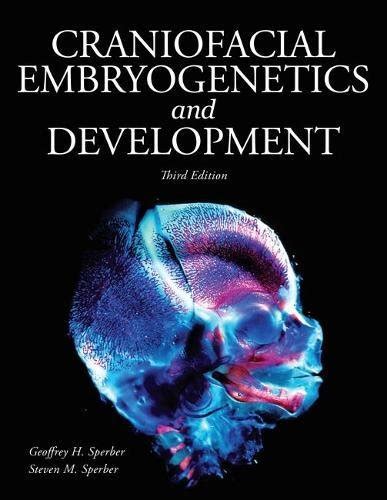 Buy Craniofacial Embryogenetics and Development Book Online at Low ...