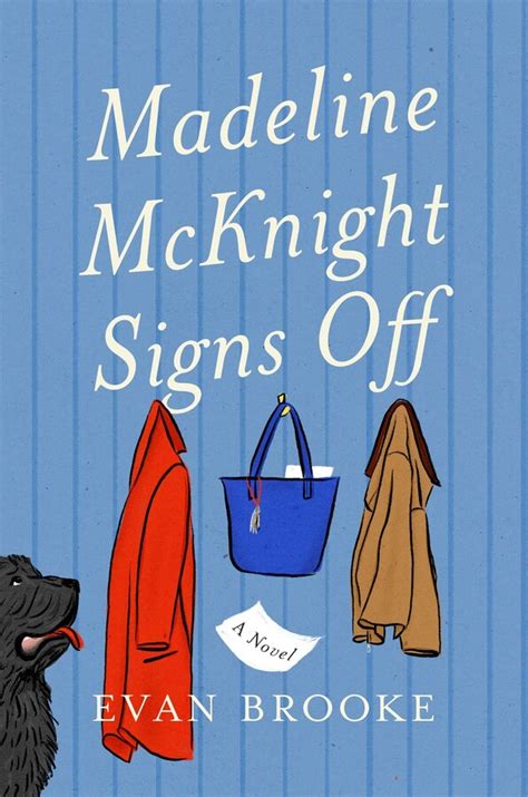 Madeline McKnight Signs Off eBook by Evan Brooke | Official Publisher ...