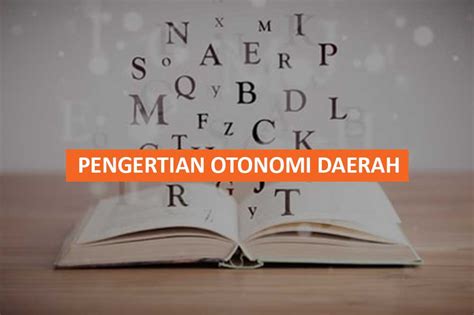 manfaat otonomi daerah