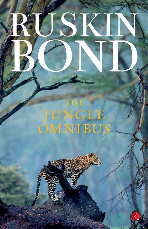 The Jungle Omnibus Book by Ruskin Bond – Bindass Books