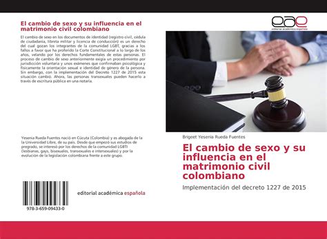 Buy El cambio de sexo y su influencia en el matrimonio civil colombiano ...