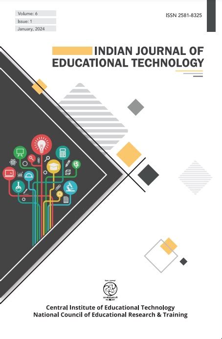 Journals | Central Institute of Educational Technology | A Constituent ...