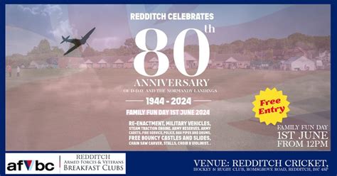D-Day Celebrations - 80th Anniversary , Redditch Cricket, Hockey, Rugby ...