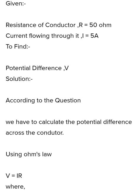 if a conductor resistance is 50 Ω and the current passing through the ...