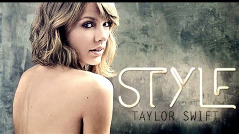 Taylor Swift - Style (Lyrics) - YouTube