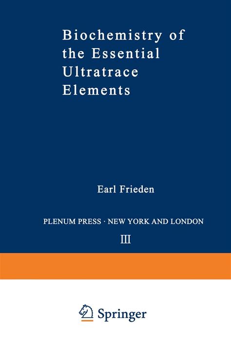 Buy Biochemistry of the Essential Ultratrace Elements: 3 (Biochemistry ...