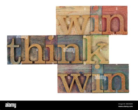 Think win win words in vintage wooden letterpress printing blocks ...