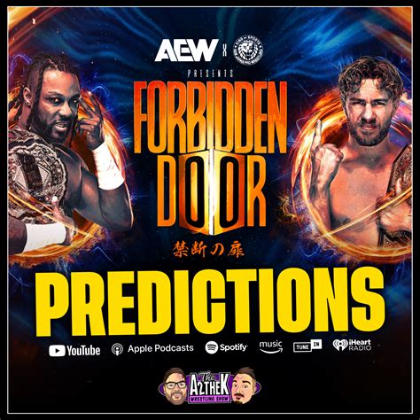 AEW x NJPW Forbidden Door 2024 Predictions - Winners & Losers - The ...
