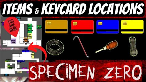 Specimen Zero with MAP - Complete ITEM Locations - Keycards • Crowbar ...