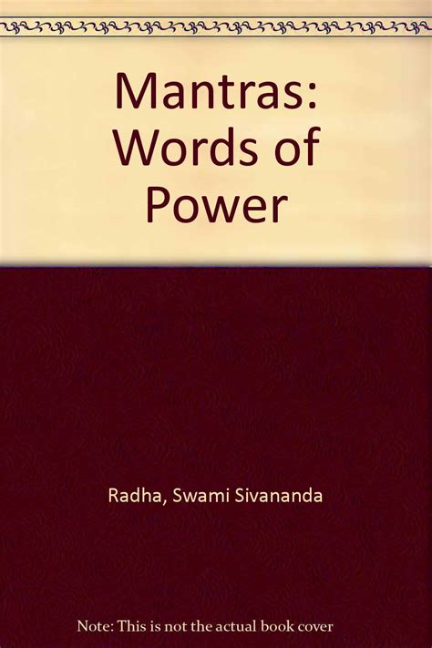 Mantras: Words of Power : Radha, Swami Sivananda: Amazon.in: Books