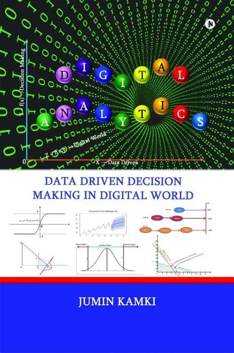 Buy Digital Analytics : Data Driven Decision Making in Digital World ...