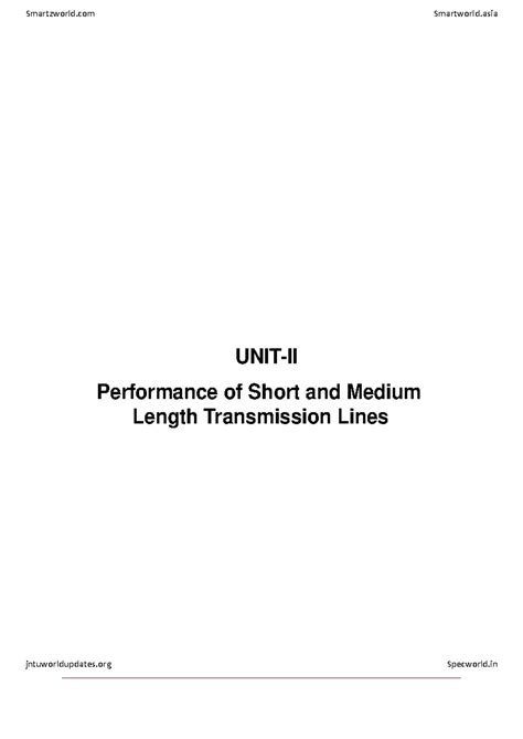 Power Systems-II unit 2 - UNIT-II Performance of Short and Medium ...