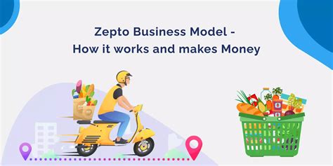 Zepto business model - How it works and makes money - Smarther