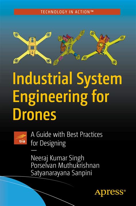 Industrial System Engineering for Drones: A Guide with Best Practices ...