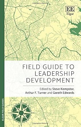 Buy Field Guide to Leadership Development (Elgar Field Guides) Book ...